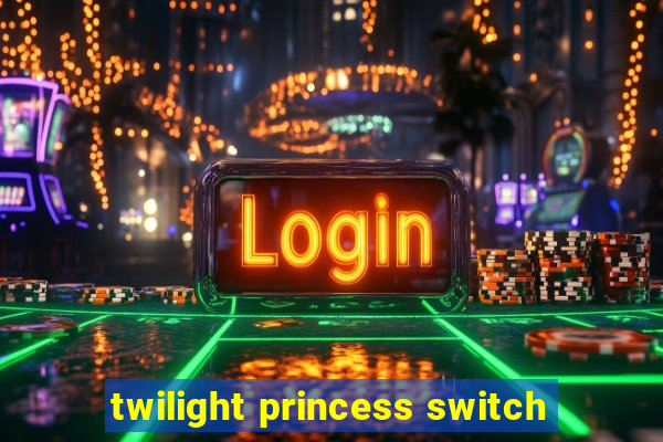 twilight princess switch